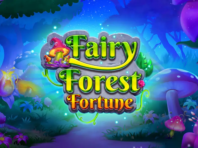 Fairy Forest Fortune Bacará