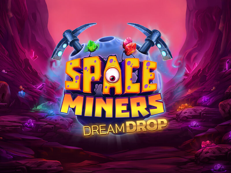 Space Miners Dream Drop - Slot Intergaláctico