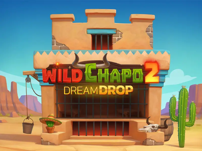 Jogo Wild Chapo 2 Dream Drop